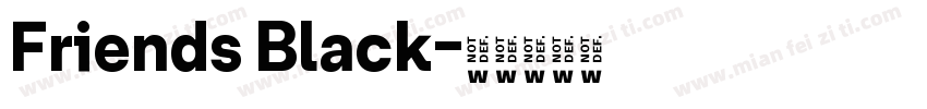 Friends Black字体转换